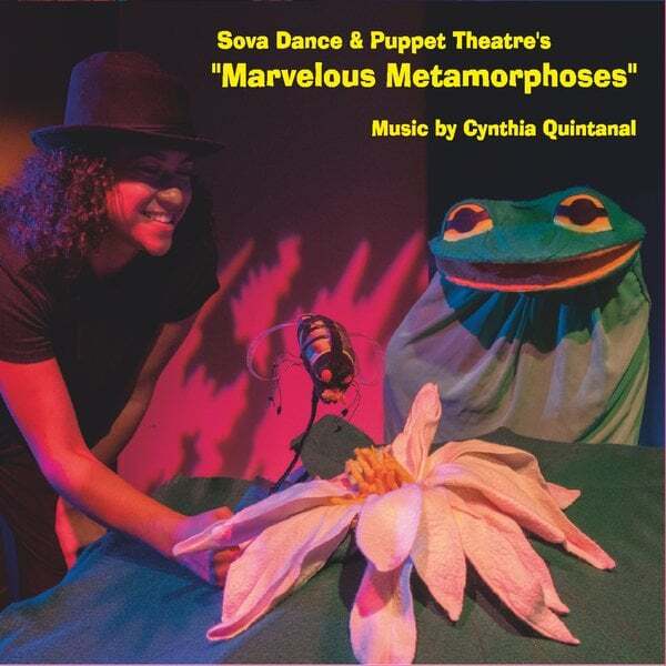 Cover art for Sova Dance & Puppet Theatre's "Marvelous Metamorphoses"